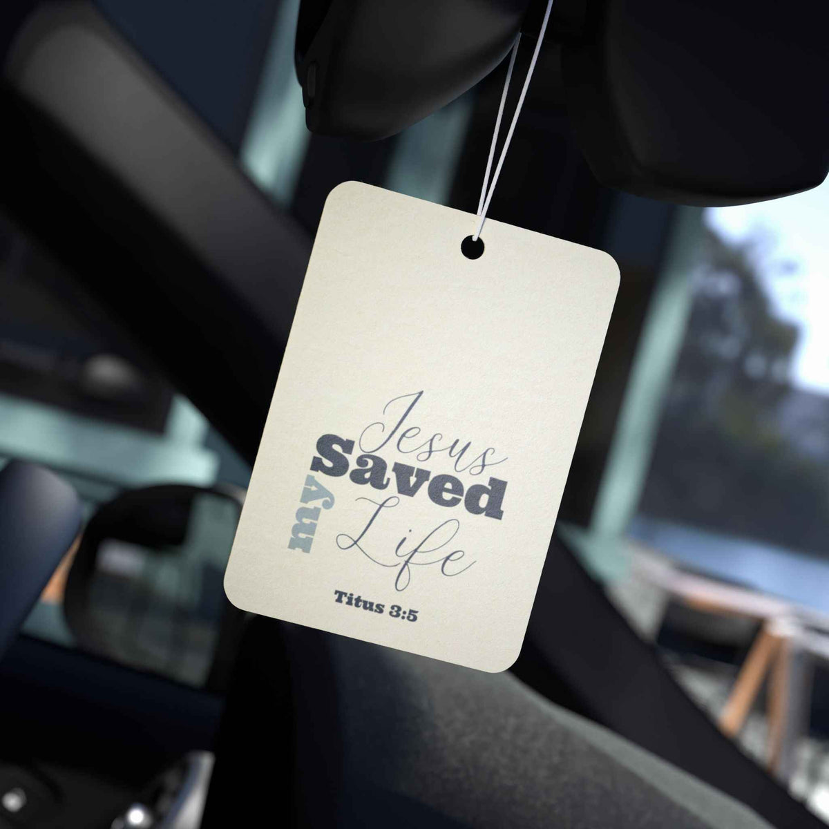 Jesus Saved My Life Air Freshener β Christian Car Hanging Scent
