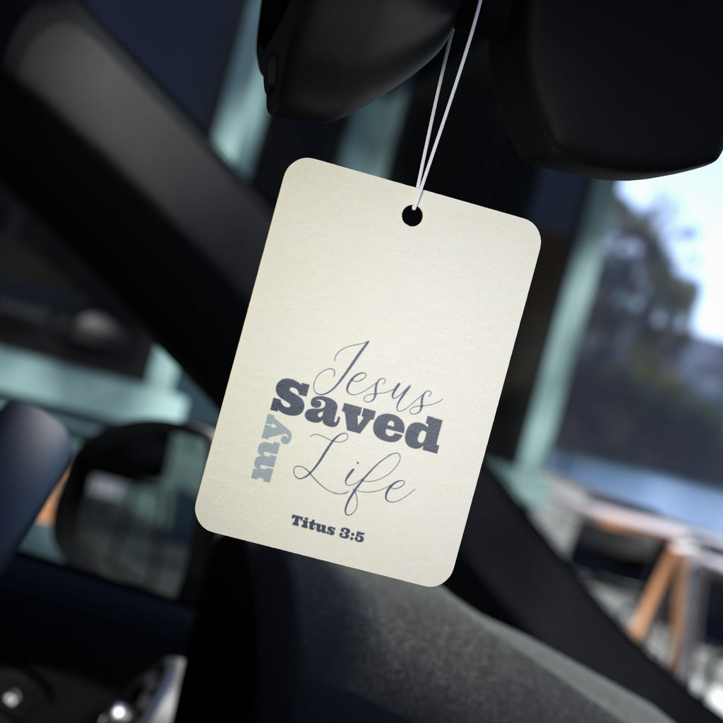 Jesus Saved My Life Air Freshener — Christian Car Hanging Scent