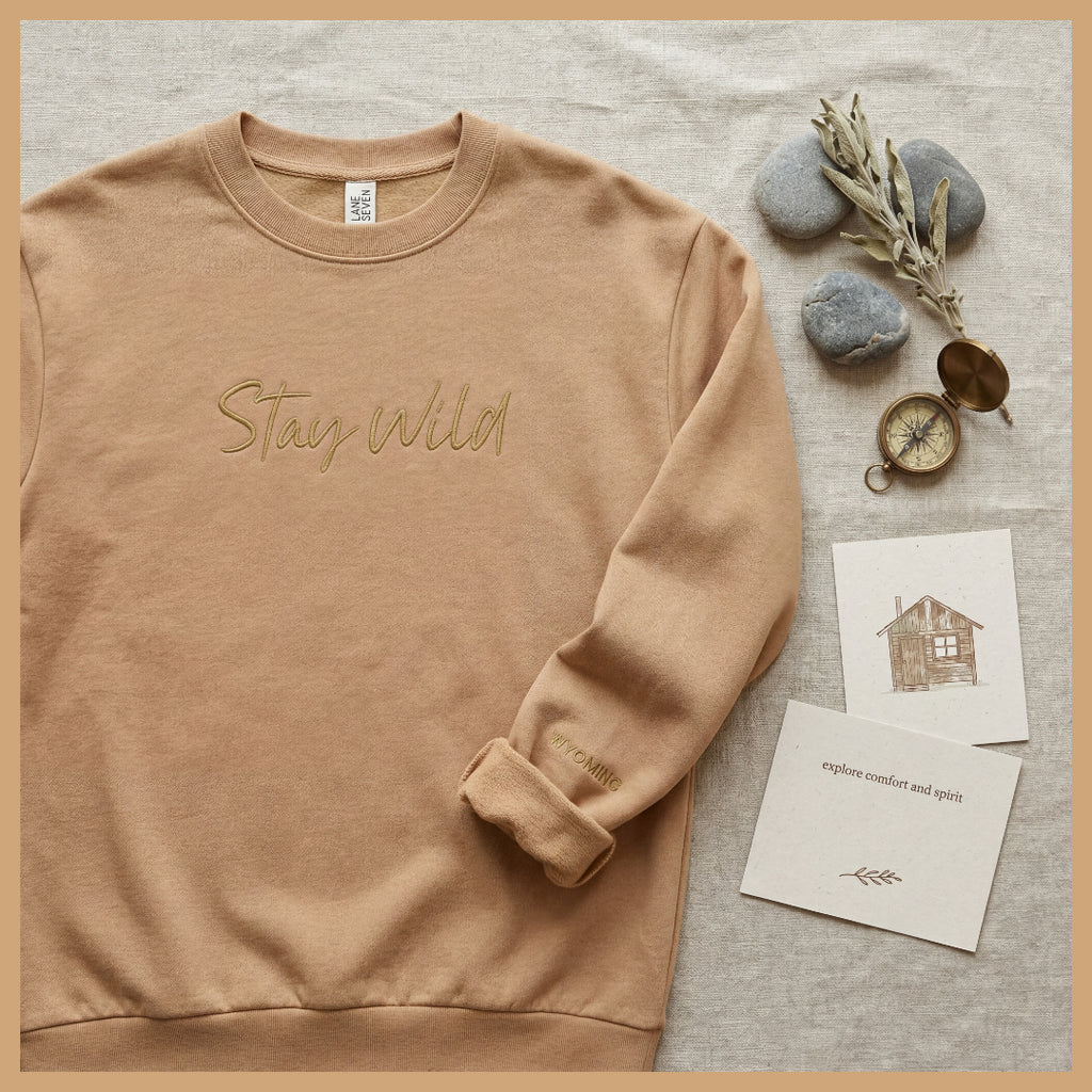 Tan Crewneck Sweatshirt, Stay Wild Embroidery, Wyoming Cuff Detail, Unisex Pullover