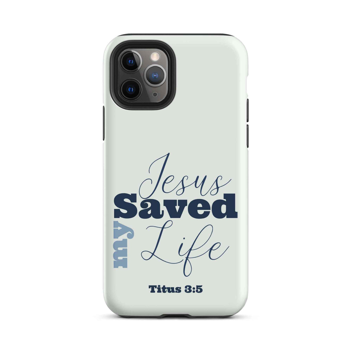 Jesus Saved My Life Christian iPhone Tough Case – Blue Bible Verse Phone Case
