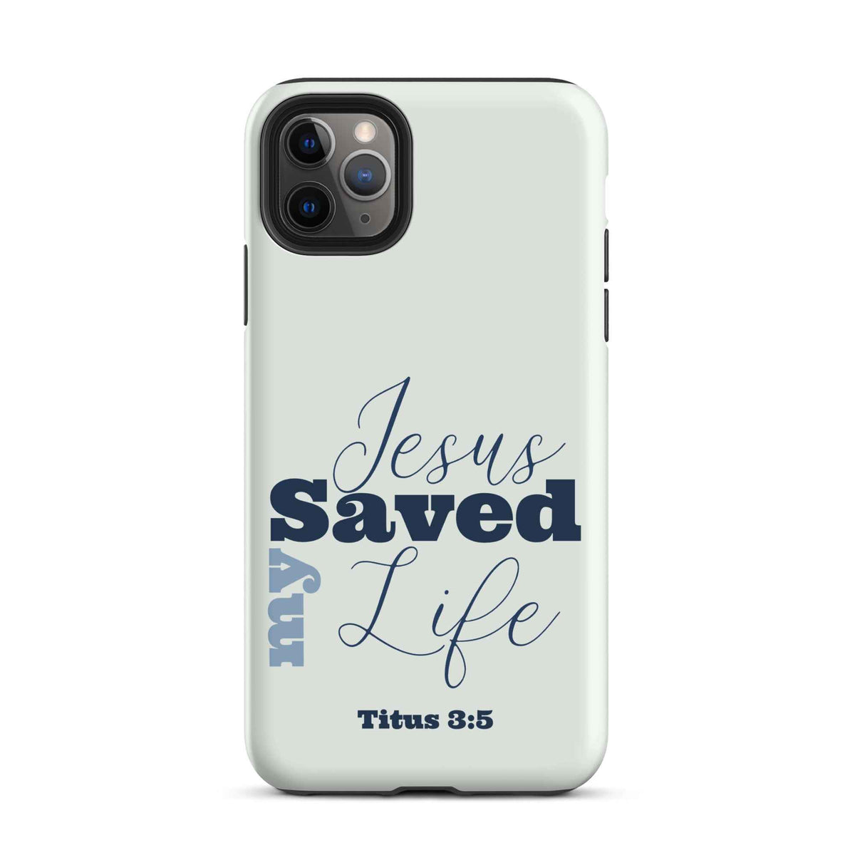 Jesus Saved My Life Christian iPhone Tough Case – Blue Bible Verse Phone Case